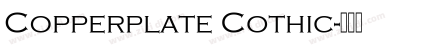 Copperplate Cothic字体转换